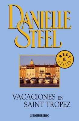 Vacaciones En Saint-Tropez [Spanish] 0307348016 Book Cover