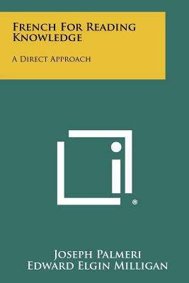 French For Reading Knowledge: A Direct Approach 1258431254 Book Cover