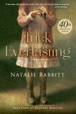 Tuck Everlasting 1250059291 Book Cover