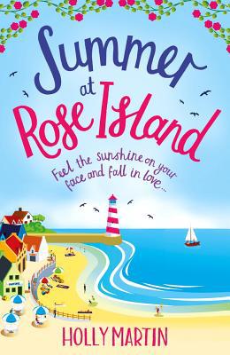 Summer at Rose Island 178576313X Book Cover