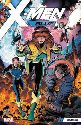 X-Men Blue Vol. 1: Strangest 130290728X Book Cover