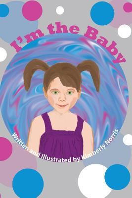I'm the baby 1530896126 Book Cover