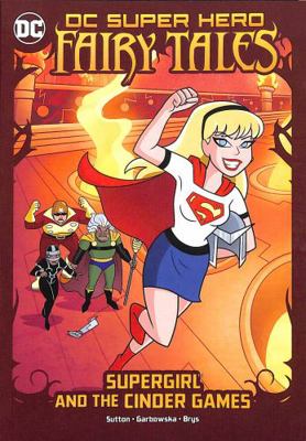 Supergirl and the Cinder Games (DC Super Hero F... 1398234478 Book Cover