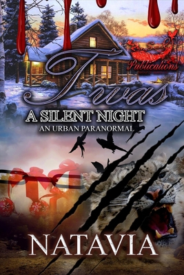 T'was A Silent Night: An Urban Winter Paranormal B0CFCWVYLH Book Cover