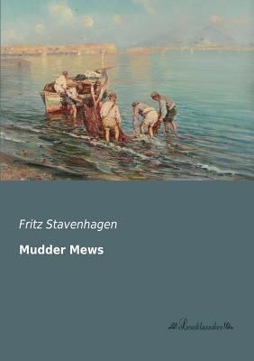 Mudder Mews [German] 3955631125 Book Cover