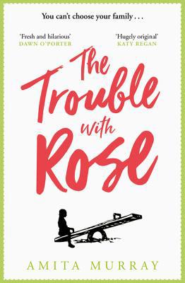 The Trouble with Rose 0008369836 Book Cover