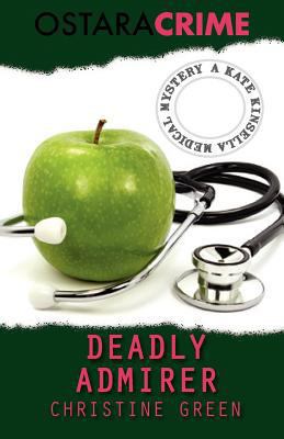 Deadly Admirer 1906288763 Book Cover