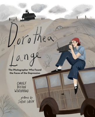 Dorothea Lange: The Photographer Who Found the ... 080751702X Book Cover