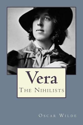 Vera: The Nihilists 1545253773 Book Cover