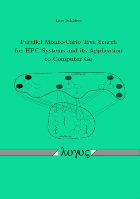 Parallel Monte-Carlo Tree Search for HPC System... 3832537481 Book Cover