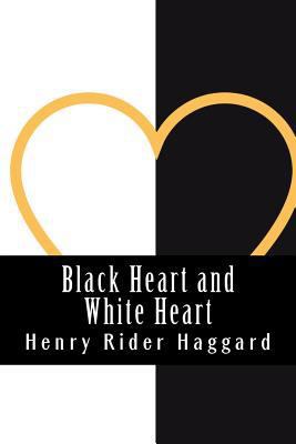 Black Heart and White Heart 1724355074 Book Cover