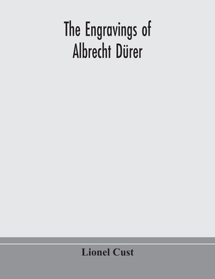 The Engravings Of Albrecht Dürer 9354170188 Book Cover