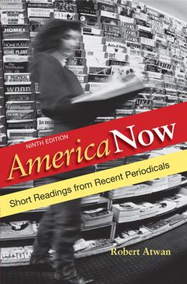 America Now: Short Readings from Recent Periodi... 0312692692 Book Cover