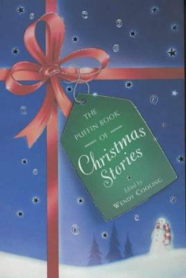 The Puffin Book of Christmas Stories 0141306610 Book Cover