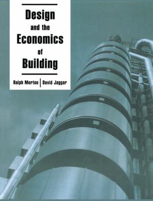 Design and the Economics of Building 1138146099 Book Cover