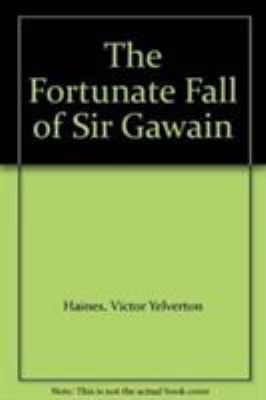 The Fortunate Fall of Sir Gawain: The Typology ... 0819124389 Book Cover
