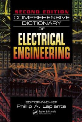 Comprehensive Dictionary of Electrical Engineering 0849330866 Book Cover