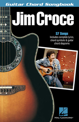 Jim Croce - Guitar Chord Songbook 1495028313 Book Cover