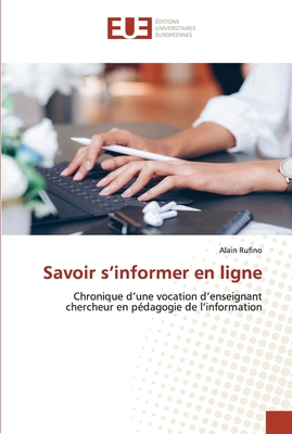 Savoir s'informer en ligne [French] 6203433454 Book Cover