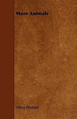 More Animals 1444631179 Book Cover