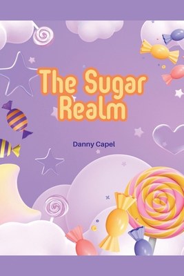 The Sugar Realm B0H31LT31Y Book Cover