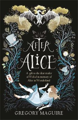 After Alice 1472230469 Book Cover