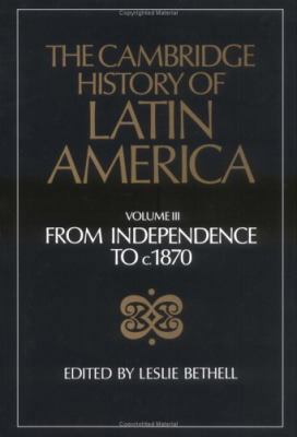 The Cambridge History of Latin America 0521232244 Book Cover