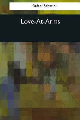 Love-At-Arms 1544087462 Book Cover