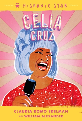 Hispanic Star: Celia Cruz 1250828120 Book Cover