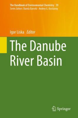The Danube River Basin 3662477386 Book Cover