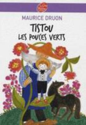 Tistou Les Pouces Verts [French] 2010009215 Book Cover