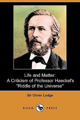 Life and Matter: A Criticism of Professor Haeck... 140993022X Book Cover