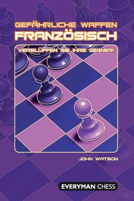 Gefährliche Waffen - Franzosisch [German] 1781945462 Book Cover