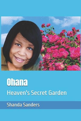 Ohana: Heaven's Secret Garden B0CLPG7QDP Book Cover