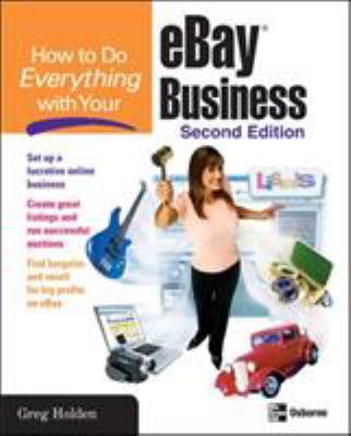 How to Do Everything with Your Ebay Business, S... 0072261641 Book Cover