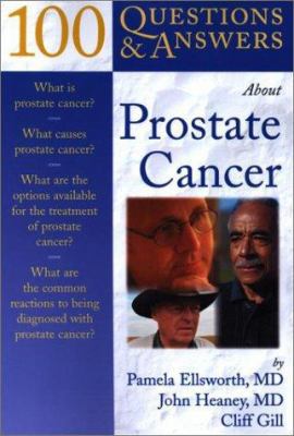 100 Questions and Answers about Prostate Cancer 0763720402 Book Cover