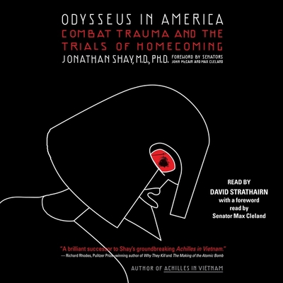 Odysseus in America: Combat Trauma and the Tria... 1797115618 Book Cover