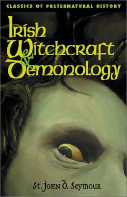 Irish Witchcraft & Demonology 1590210085 Book Cover