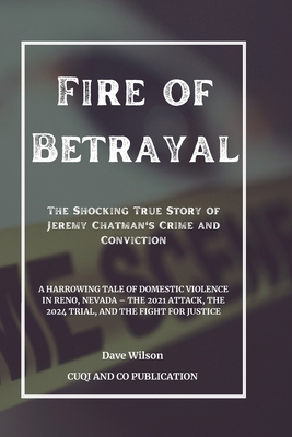 Fire of Betrayal: The Shocking True Story of Je...            Book Cover