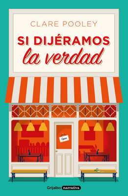 Si Dijéramos La Verdad / The Authenticity Project [Spanish] 8425358507 Book Cover