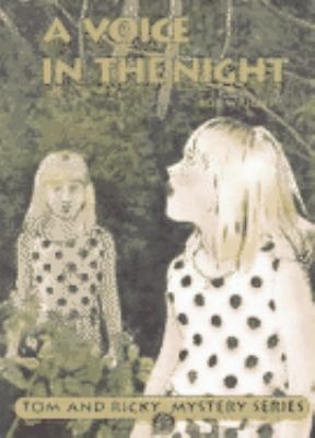 A Voice in the Night (Tom & Ricky Mystery 3 Ser... 0878793623 Book Cover