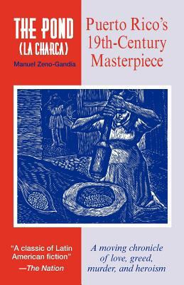 The Pond (La Charca) 155876092X Book Cover
