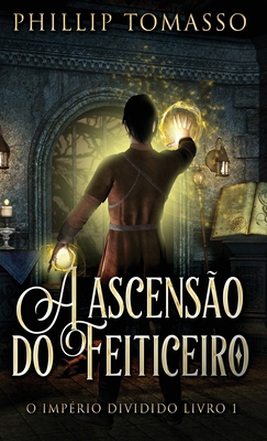 A ascensão do feiticeiro [Portuguese] 4824186846 Book Cover