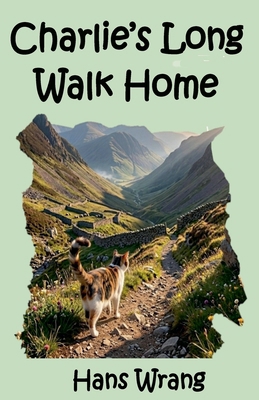 Charlie's Long Walk Home B0H18XXLDZ Book Cover