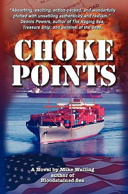 Choke Points 0615258654 Book Cover