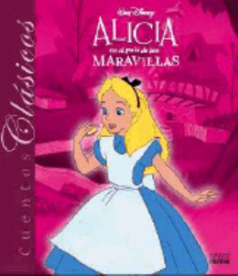 Alicia En El Pais de Las Maravillas - Cuentos C... [Spanish] 9580487065 Book Cover