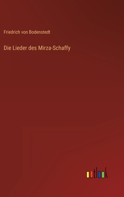Die Lieder des Mirza-Schaffy [German] 3368614010 Book Cover