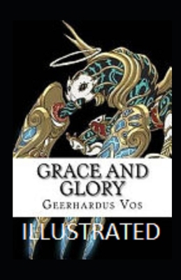 Paperback Grace and Glory Illustrated Book
