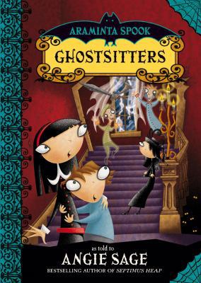 Ghostsitters. as Told to Angie Sage 0747598266 Book Cover