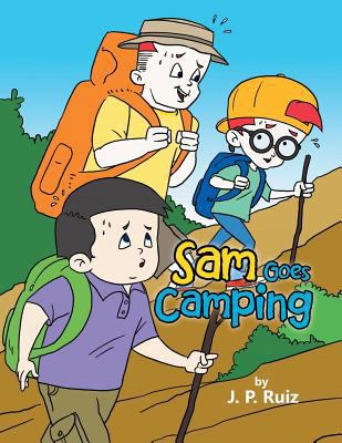 Sam Goes Camping 1483638472 Book Cover